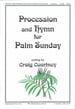 Procession and Hymn for Palm Sunday